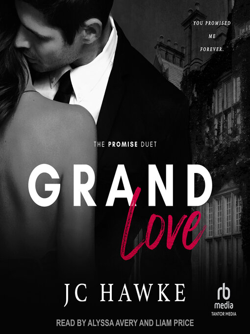 Title details for Grand Love by JC Hawke - Available